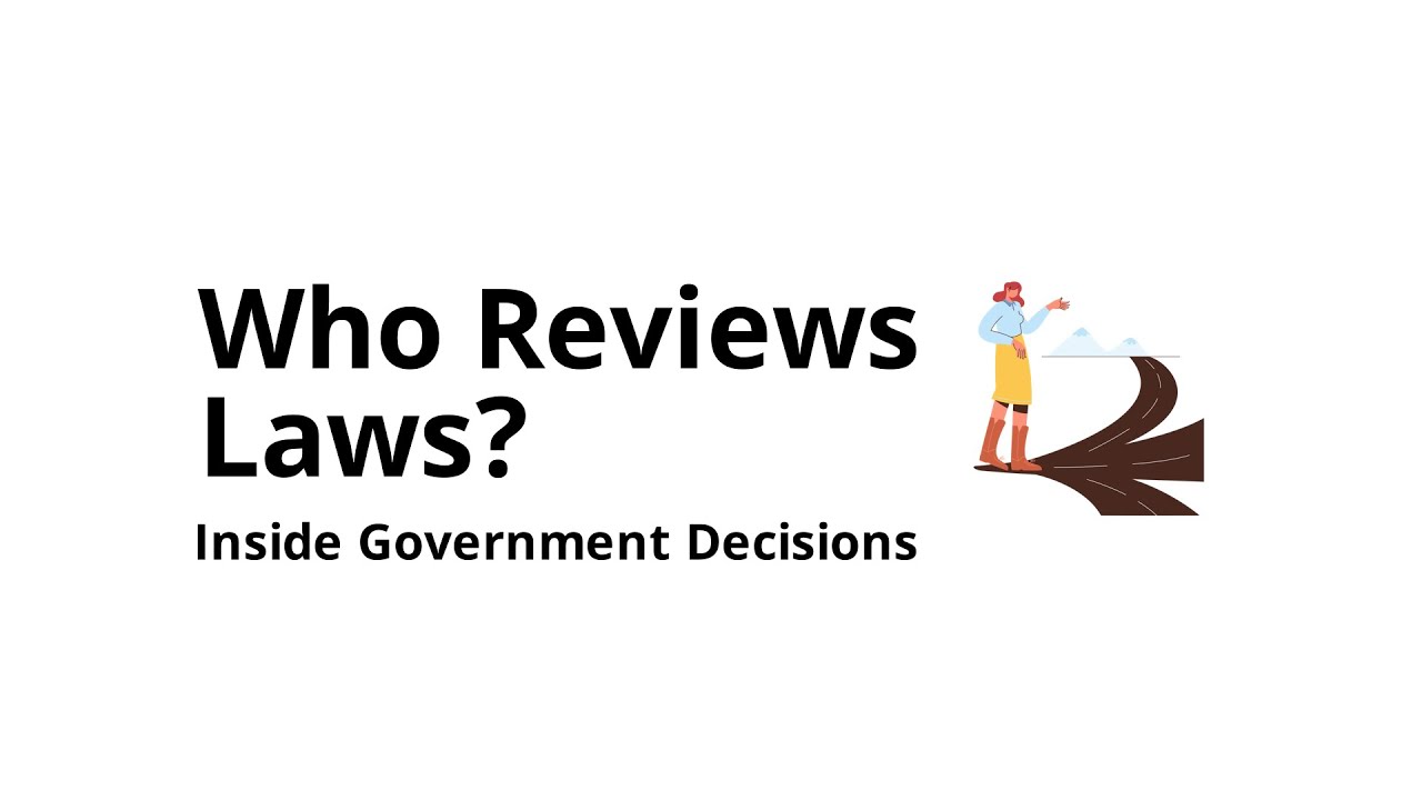 How Government Decisions Are Reviewed