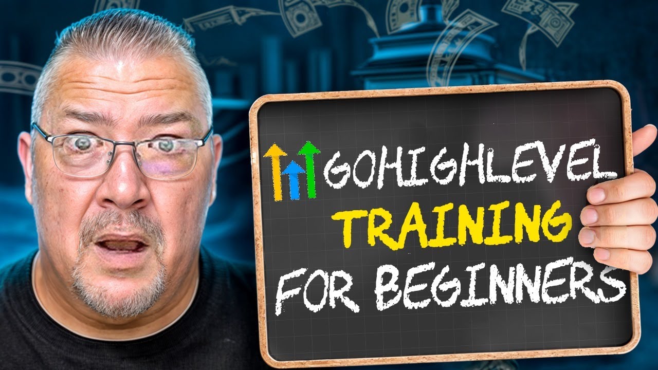 GoHighlevel Training For Beginners - How to Get Started