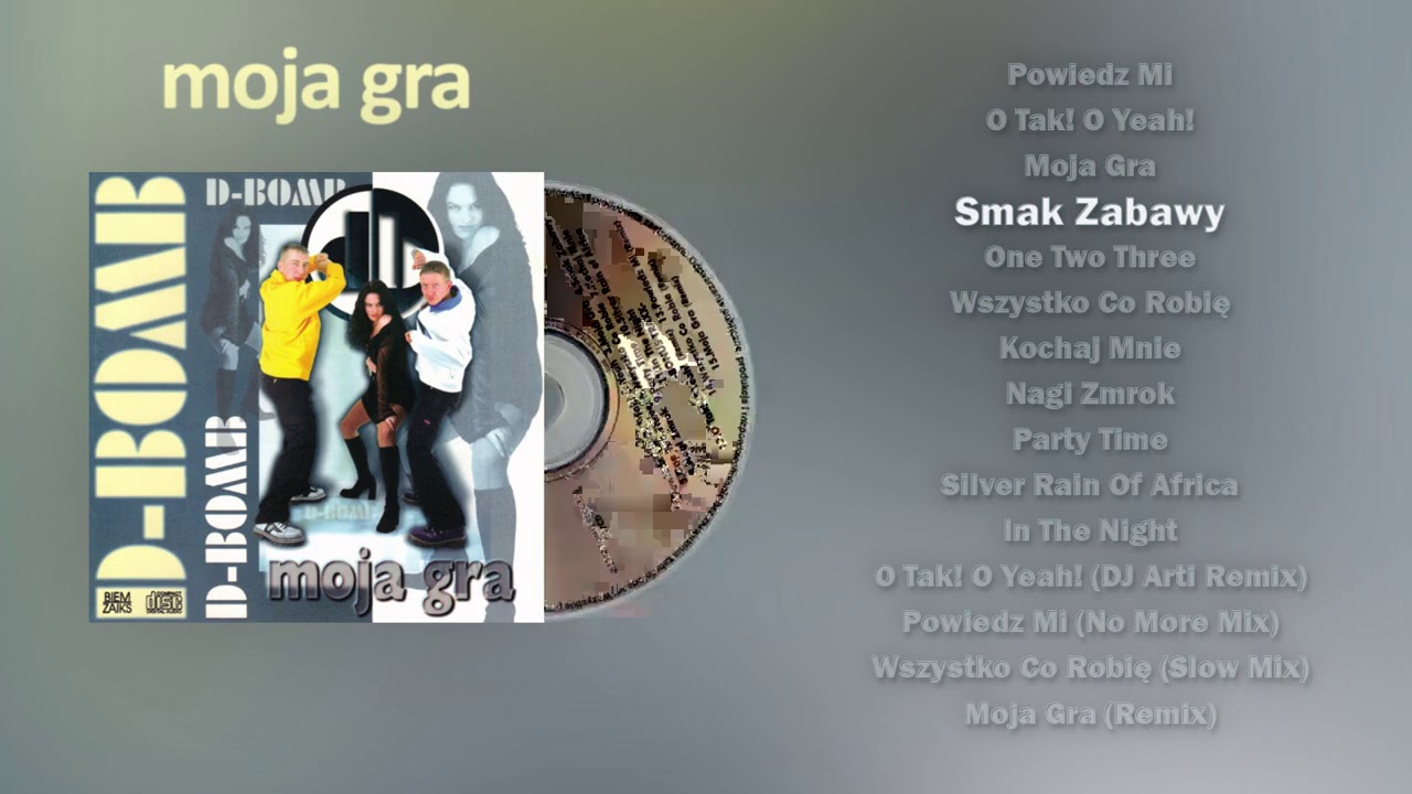 D-Bomb - Smak Zabawy [ALBUM - D-BOMB - MOJA GRA 1997]