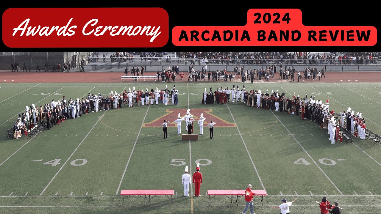 Awards Ceremony - 2024 Arcadia Band Review