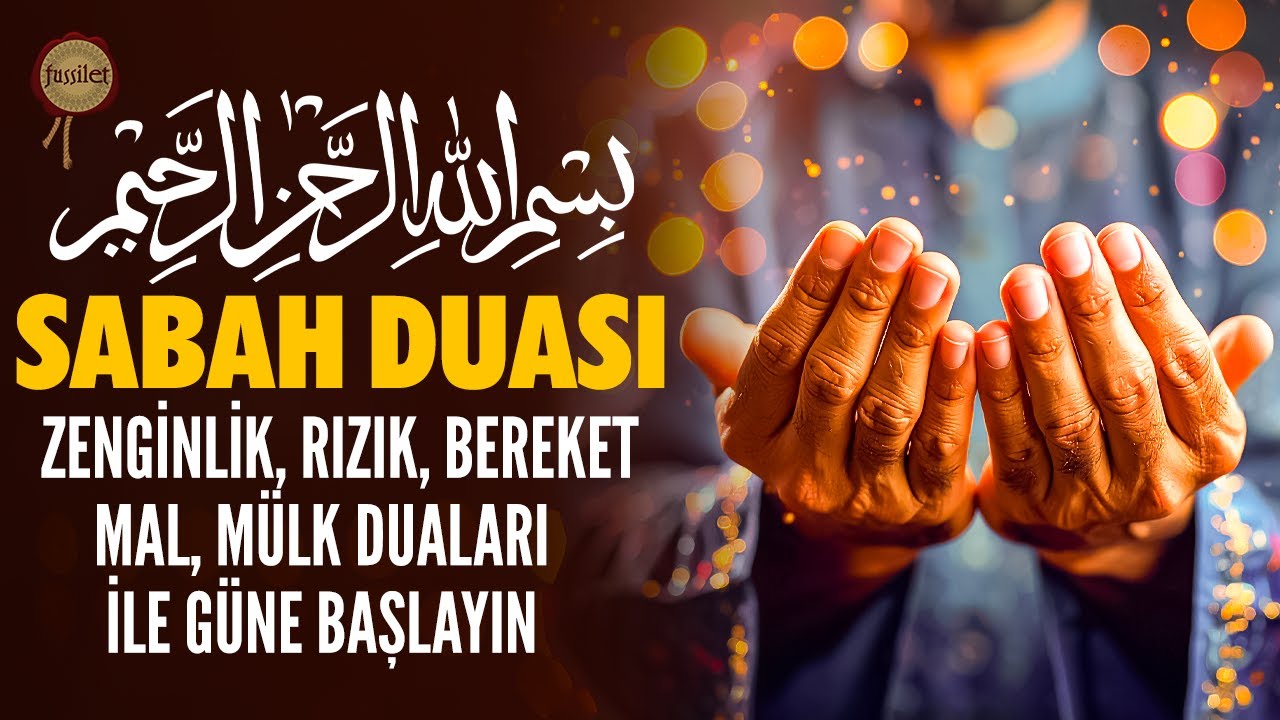 Sabah Duası | 7 Ali İmran Suresi (26-27) Rızık, Bereket, Şan, Şeref Duası ve Vakıa Suresi