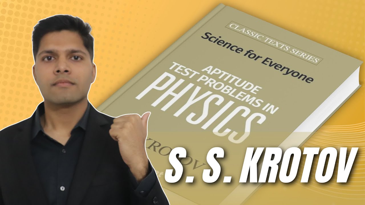 Krotov Review - Tougher than Irodov 💀 (JEE Physics)