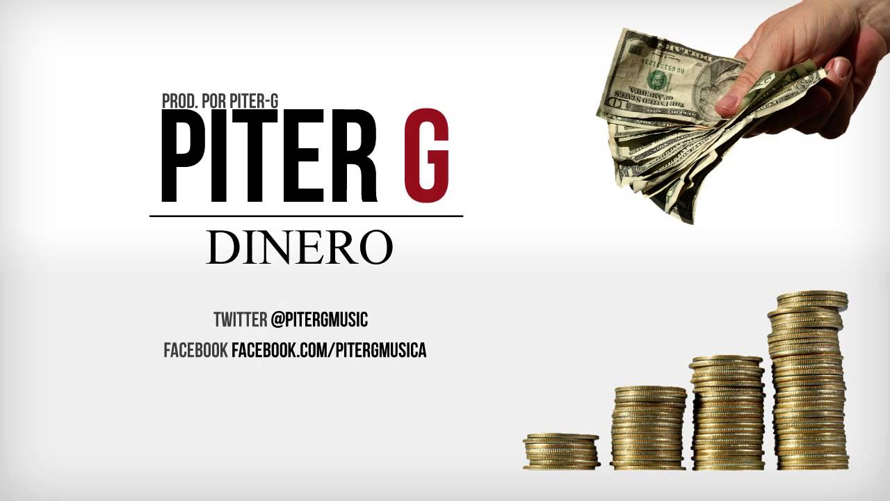 Piter-G - Dinero (Prod. por Piter-G)