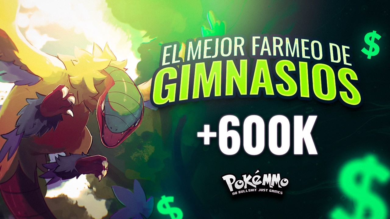 💸 Farmeo Más Rentable en PokéMMO: +600K y Solo 5 Pokémon para Dominar Gyms 💥🔥