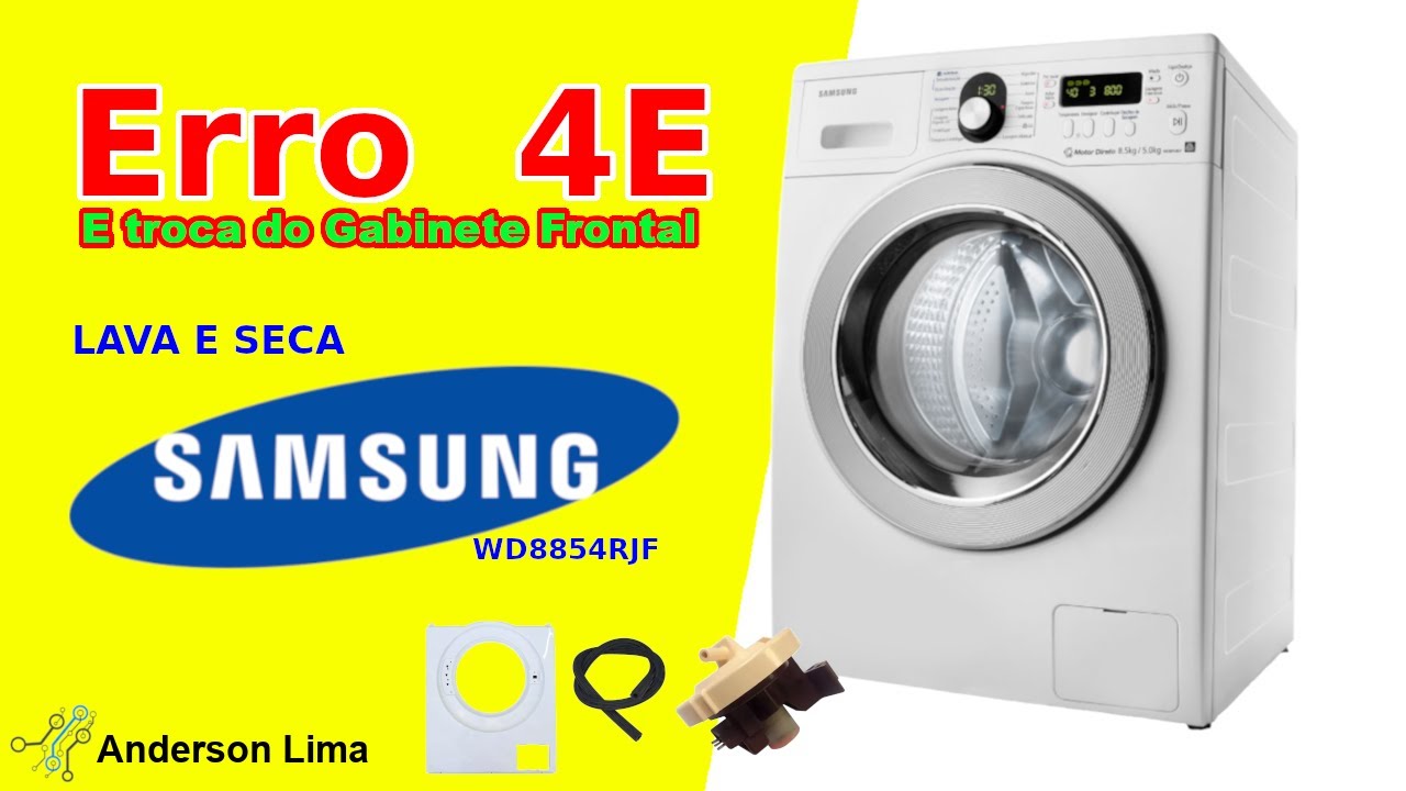 Lava e Seca Samsung - Como resolver o erro E4 na máquina de lavar – Tutorial passo a passo
