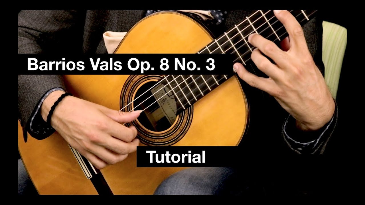 Barrios Vals No. 3 - Tutorial Part 1/4 -  EliteGuitarist.com Online Classical Guitar Lessons