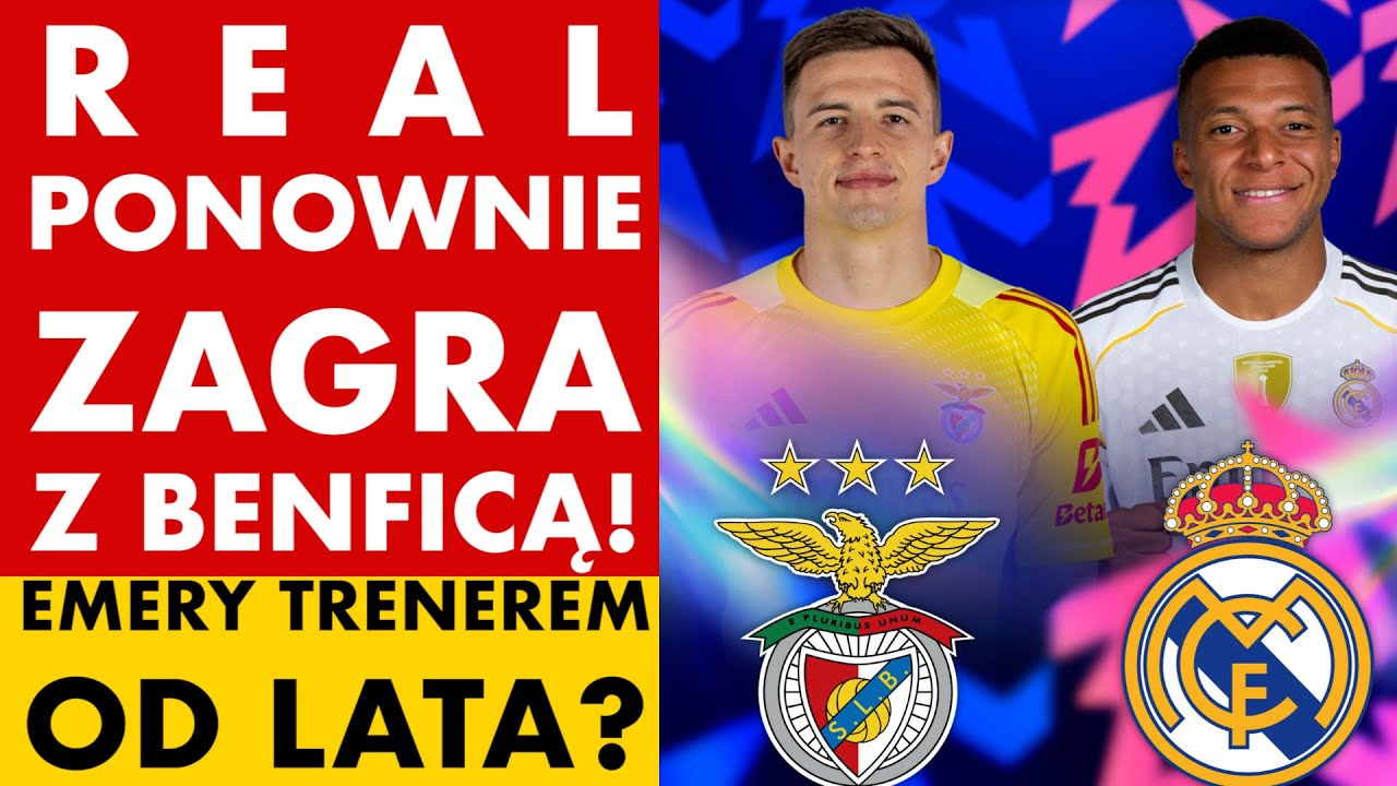 BARAŻE LM: REAL ZNÓW VS BENFICA I MOURINHO! W MADRYCIE NOWY TRENER, STARE PROBLEMY. EMERY OD LATA?