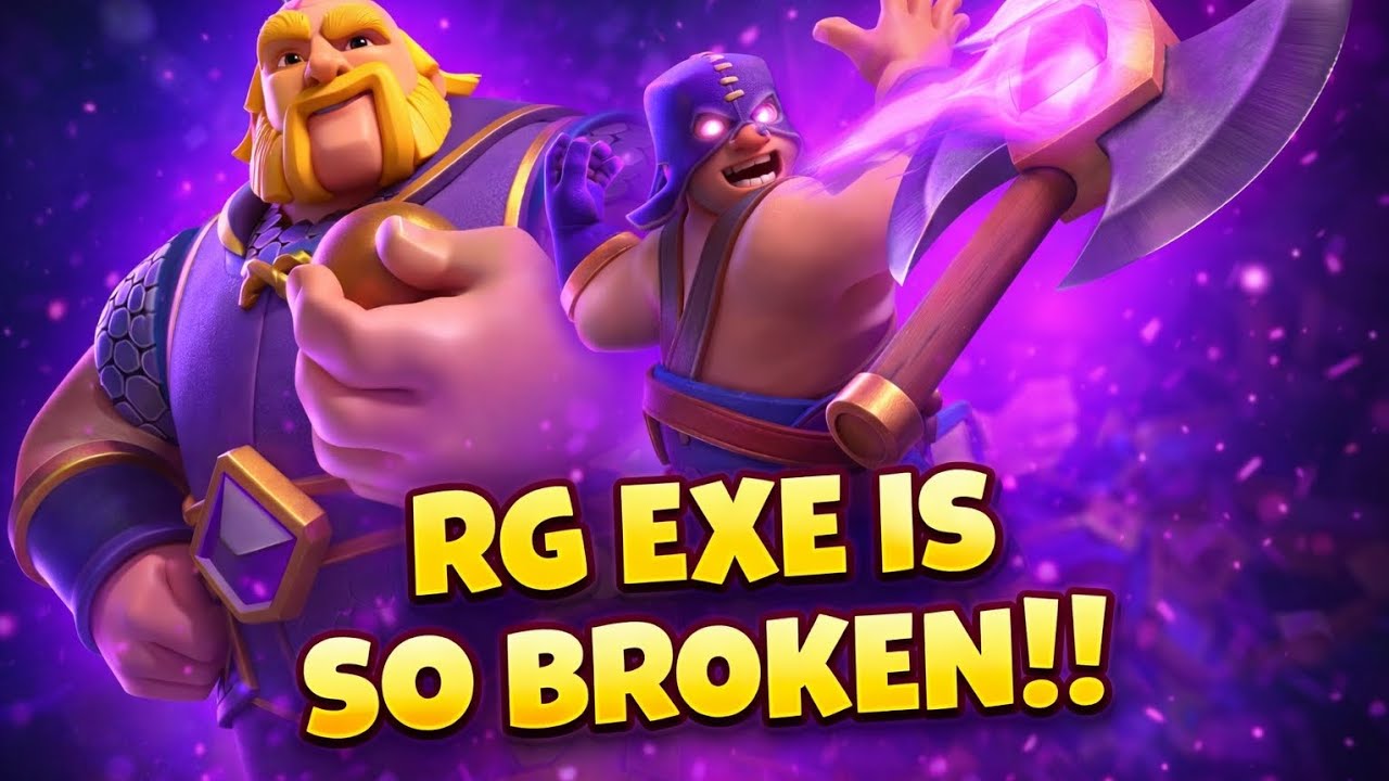 RG + EXE is the best clash royale deck this season 🔥