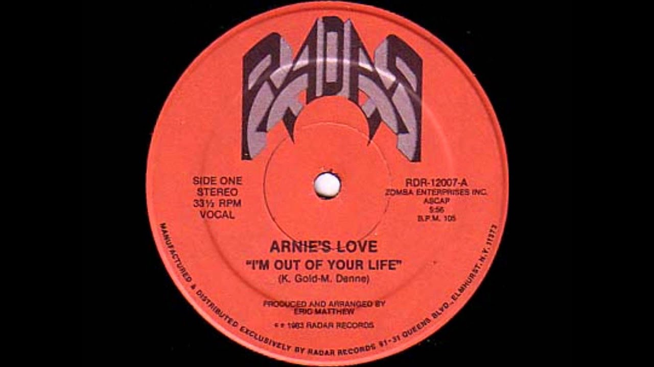 Arnie's Love - I'm Out Of Your Life