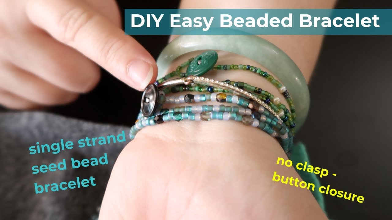 DIY Easy Beaded Bracelet - single strand seed bead