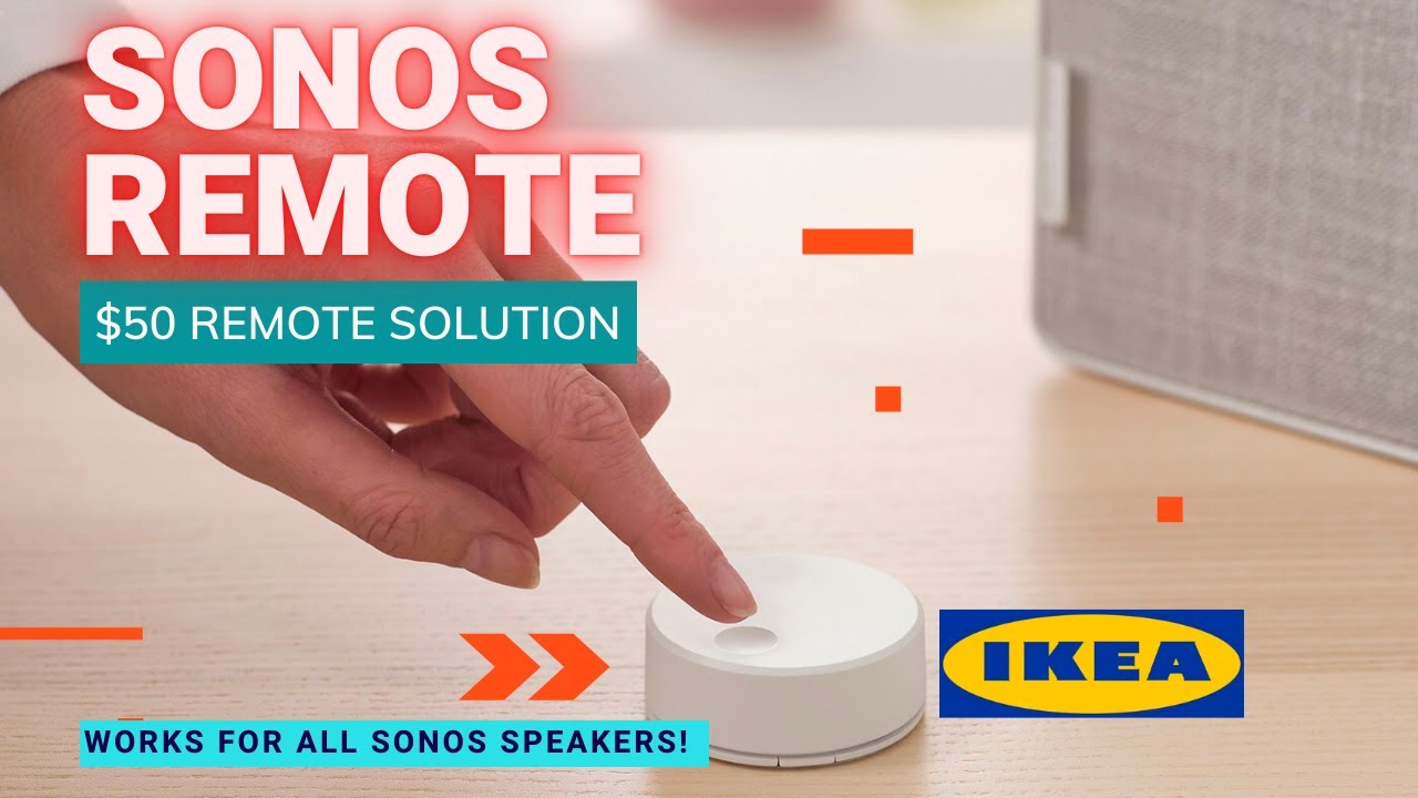 $50 Sonos Remote