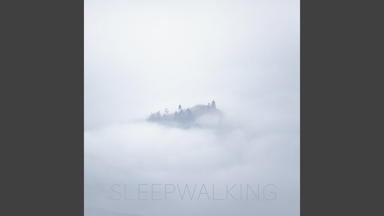 Sleepwalking