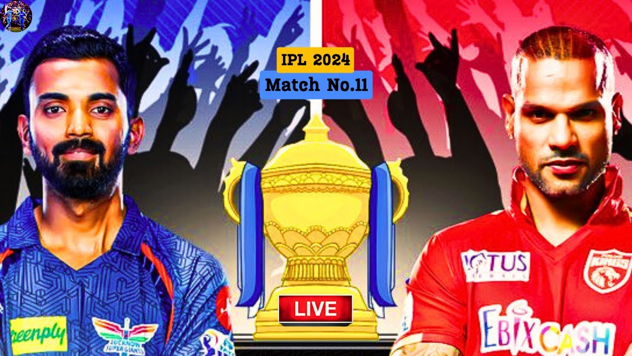 LSG vs PBKS IPL 2024 Live Discussion 🔴I IPL2024 I I LSGvsPBKS I
