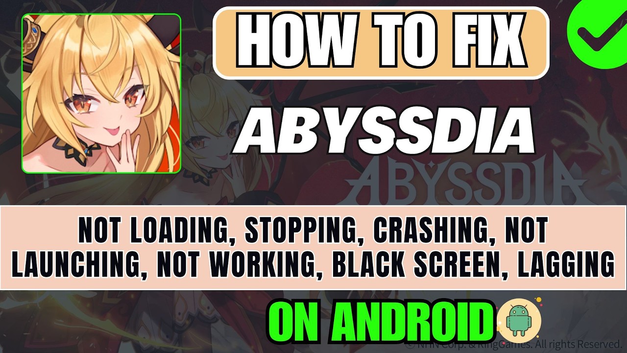 How To Fix ABYSSDIA Not Loading, Not Working, Crashing, Lagging, Stopping, Not Opening on Android