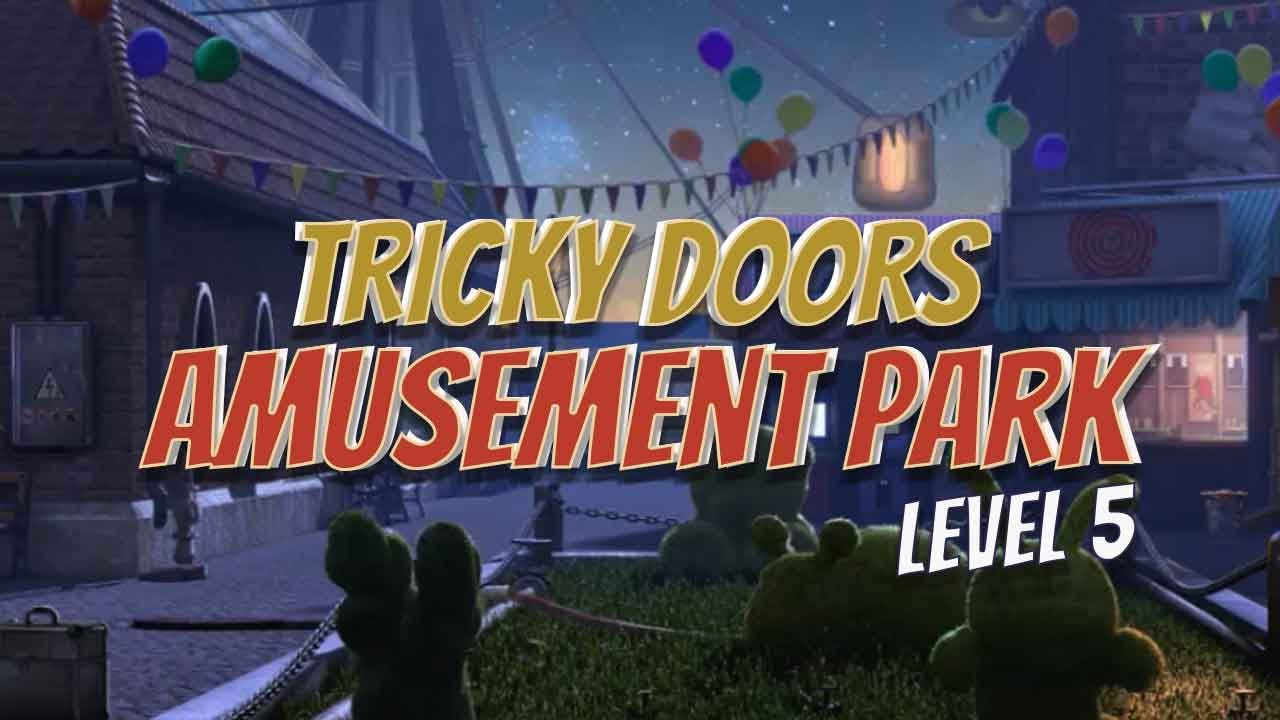 Tricky Doors Amusement Park Level 5 Walkthrough Android Games 1080 HD Gamzilla
