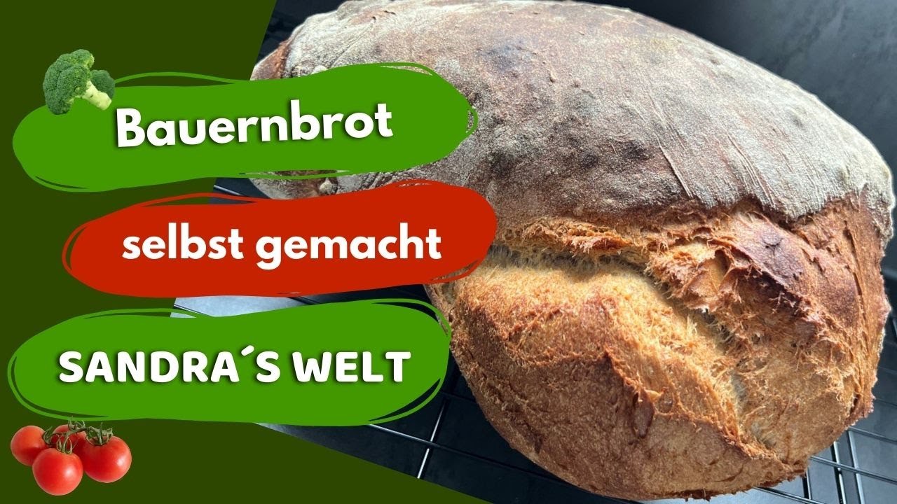 Ich kaufe kein Brot mehr. Bauernbrot selbst gemacht