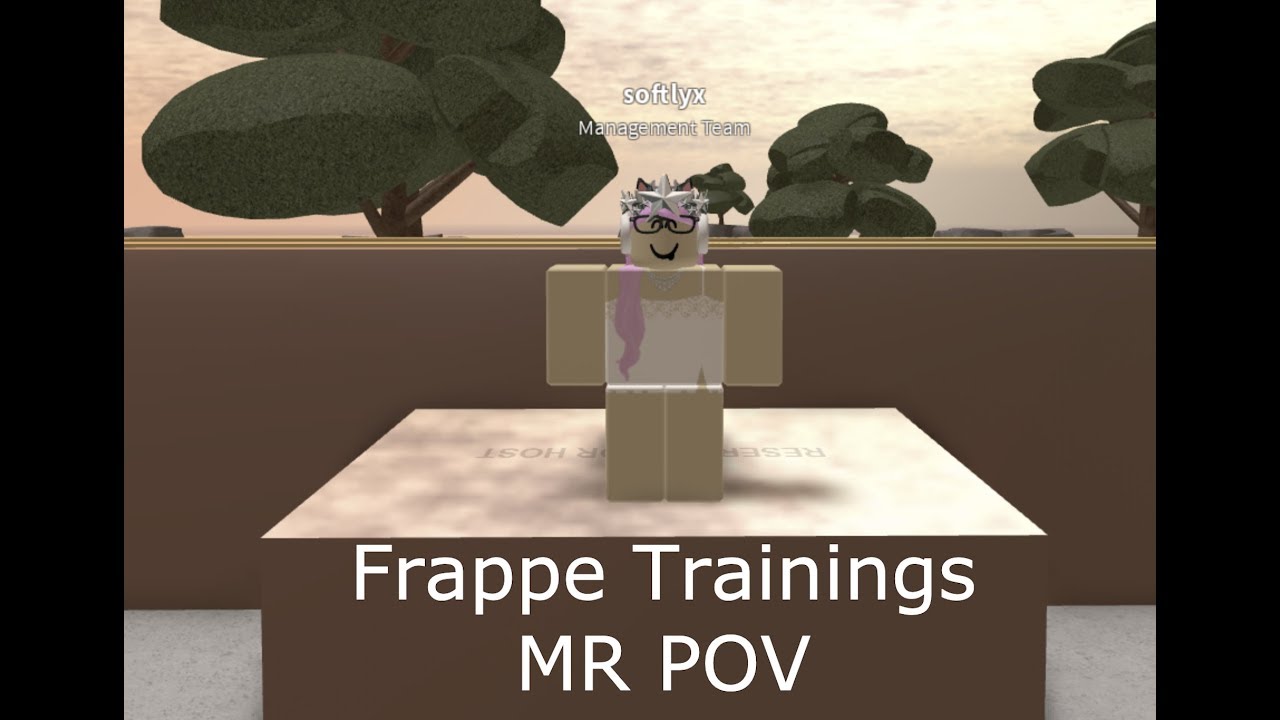 MR POV Frappe Training (not sped up)