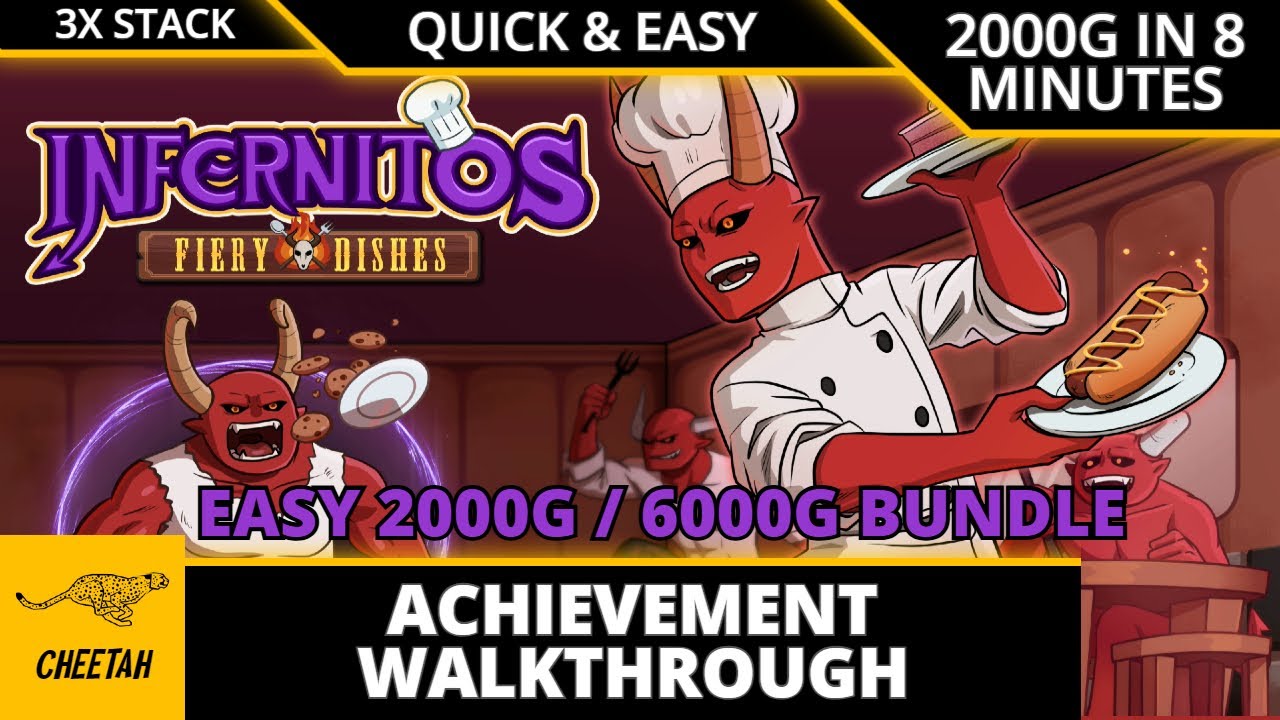 Infernitos: Fiery Dishes - Achievement Walkthrough (2000G IN 8 MINUTES) QUICK & EASY 6000G BUNDLE