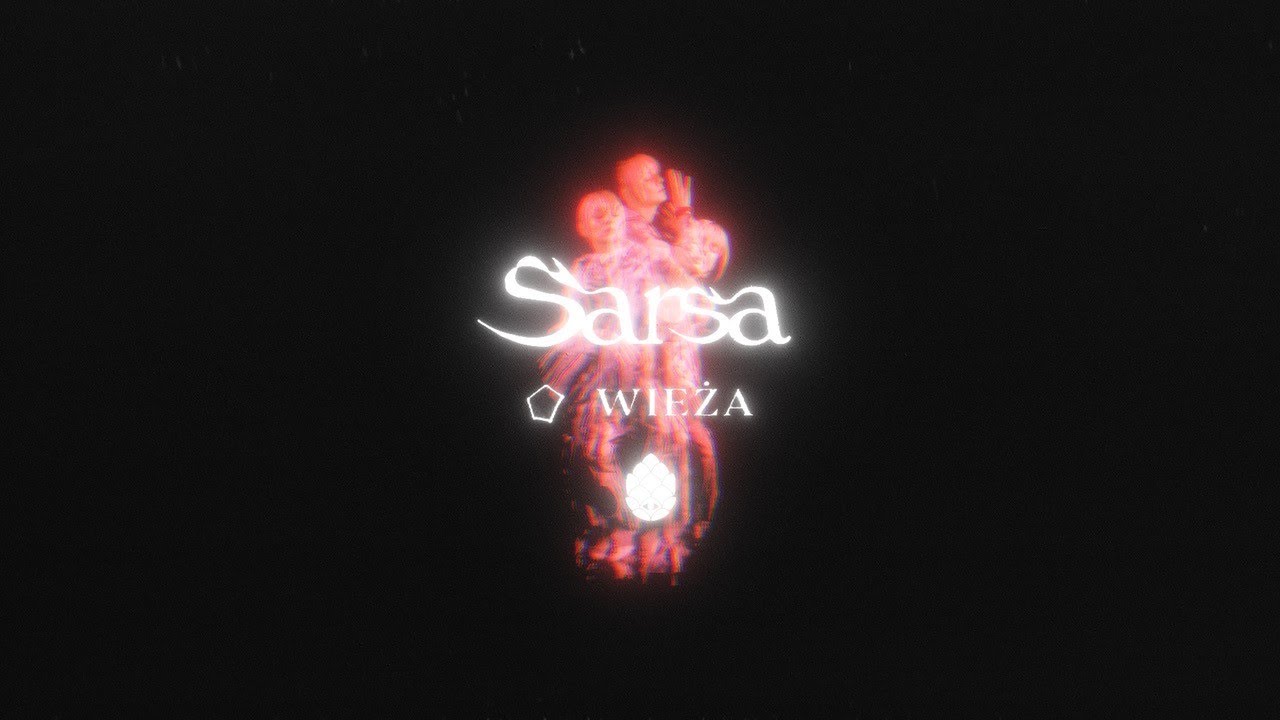 Sarsa - Wieża (Official Lyric Video)