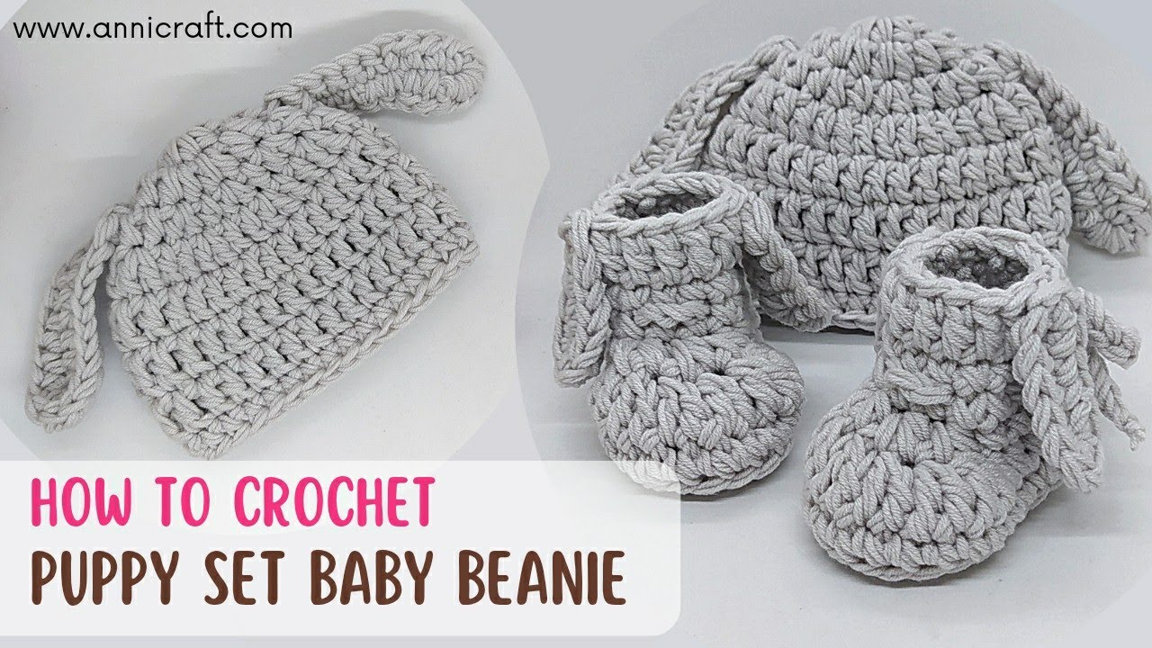 How to Crochet Beanie and Booties for Baby, Puppy Set Part 2 : Puppy Baby Beanie