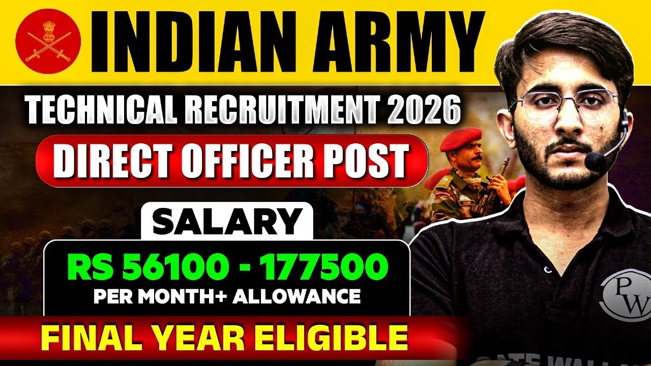 Indian Army Technical Recruitment 2026 | Direct Officer Post | Salary + Allowance | Notification Out