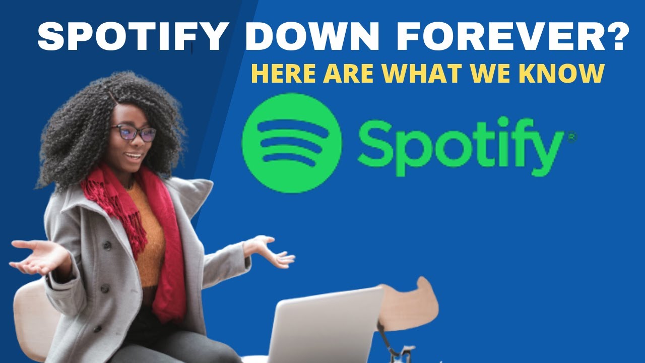 Spotify Down: Here Are What We Know