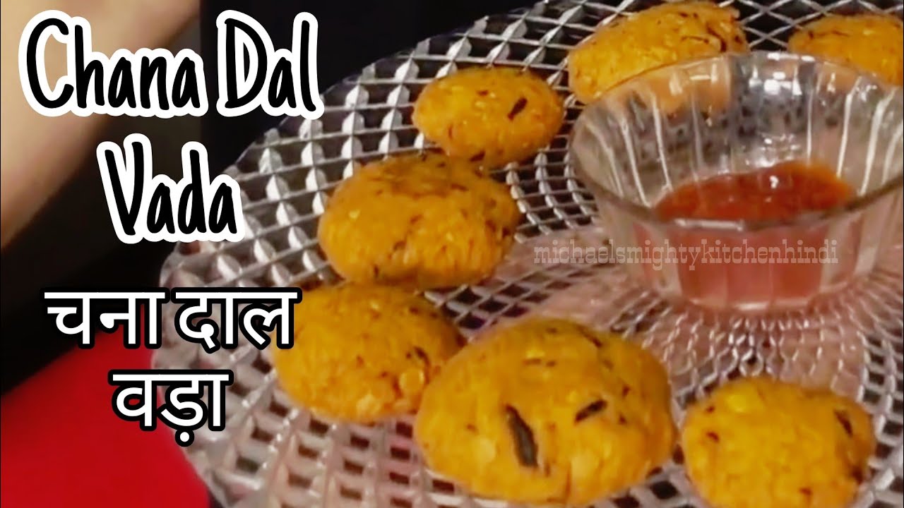 Chana Dal Vada | Masala Vada | चना दाल वड़ा