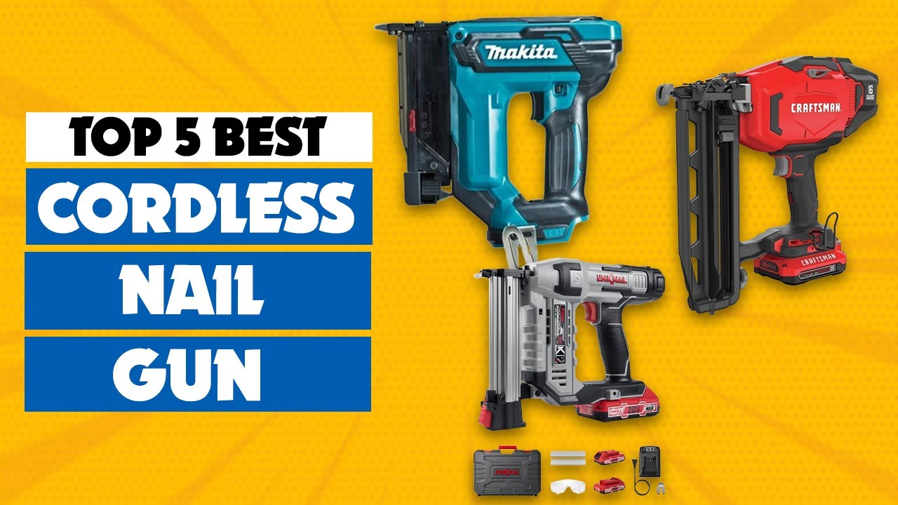 Top 5 Best Cordless Nail Guns in 2025 | Nail Guns for DIYers and Professionals
