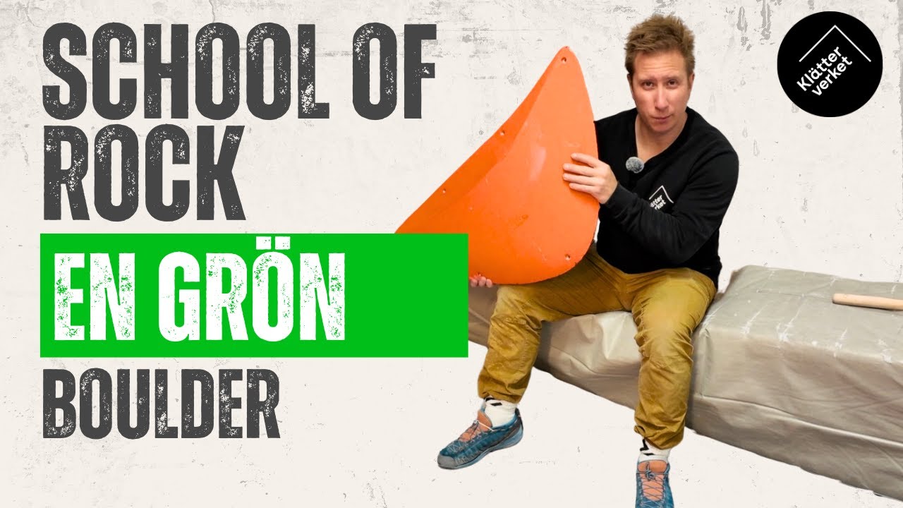 School Of Rock - En Grön Boulder