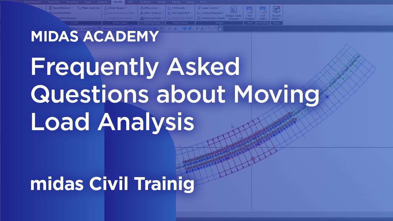 Frequently Asked Questions about Moving Load Analysis  | Vehicular Load  | midas Civil