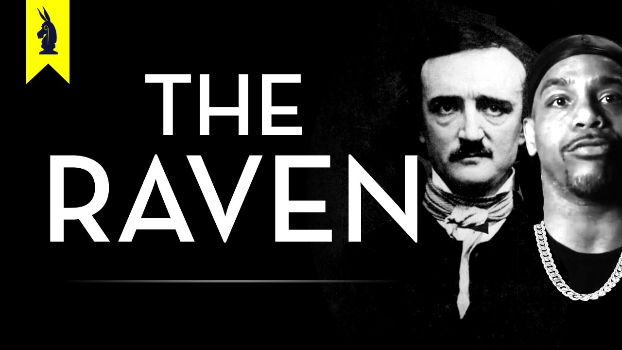 The Raven by Edgar Allan Poe &ndash; Thug Notes Summary & Analysis