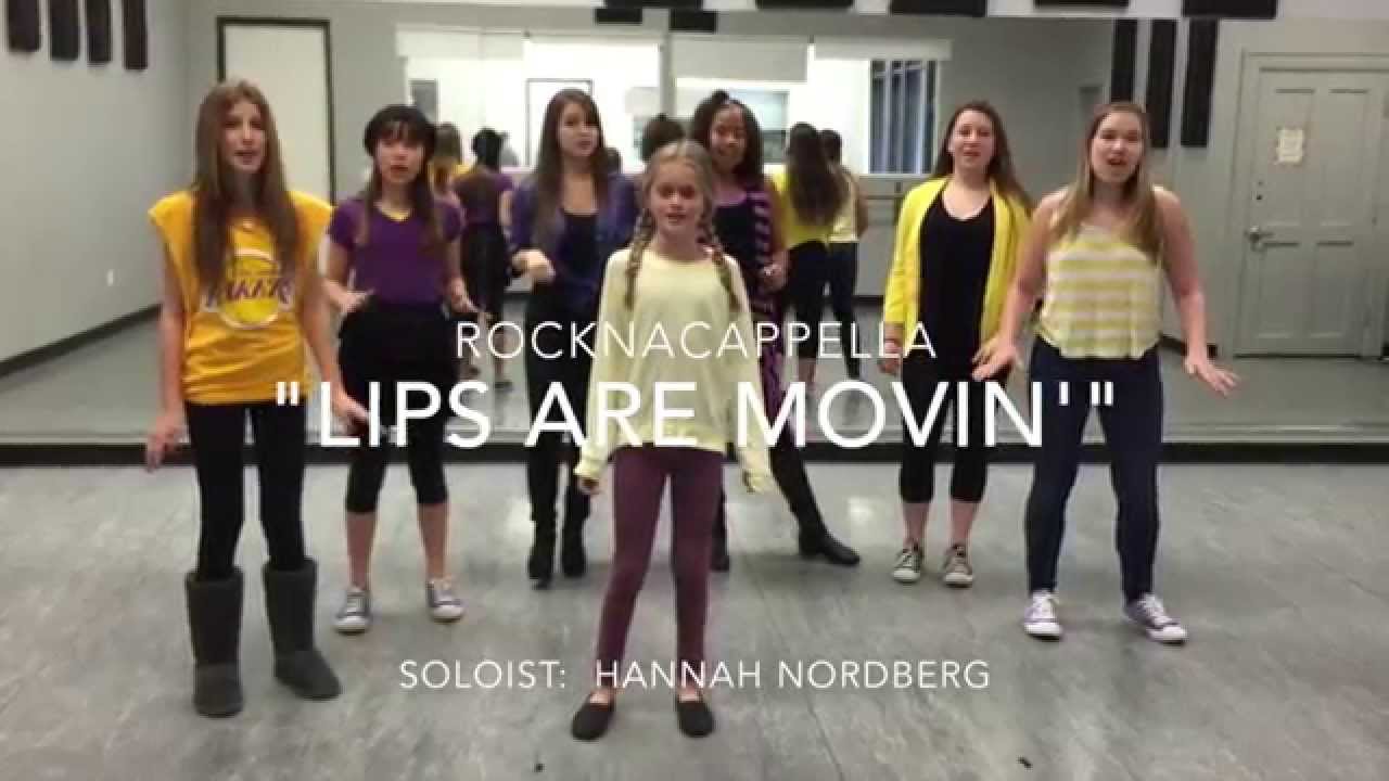RockNacappellla / Lips are Movin' / 3.1.15