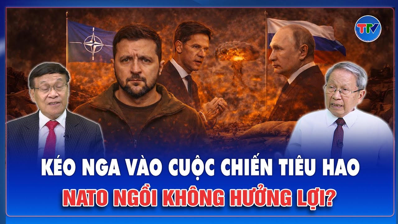 THẾ GIỚI 360°: NATO quyết “nuôi lửa” xung đột, giữ chân Nga ở Kiev đánh trận chiến tiêu hao