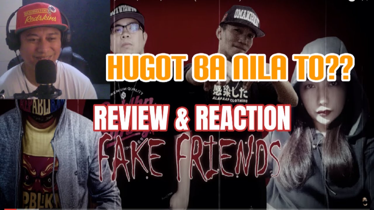 FAKE FRIENDS - ELLAH HAUTE,LIRICO,LKPTN,SIOBAL D (REVIEW & REACTION)