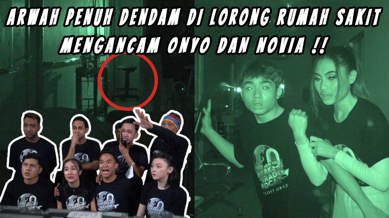 KAKAK BERADIK PODCAST (PART 3) - ONYO DAN NOVIA DIGANGGU SOSOK MENGERIKAN DI BANGSAL RUMAH SAKIT !!