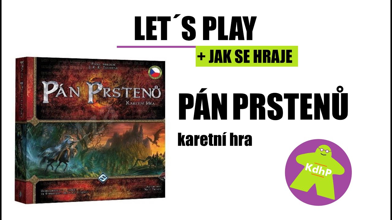 Let's play: Pán prstenů karetní hra