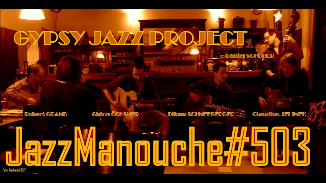 JazzManouche#503 - Gypsy Project & JAMSESSION
