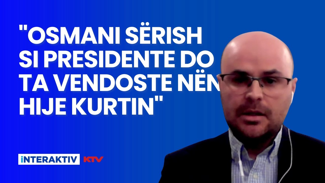 Gjeta: Kurti po e sheh si rrezik të mundshëm politik për qeverinë e tij një presidente si Osmani