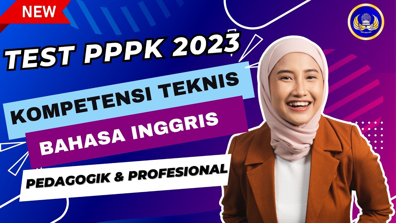Latihan Soal Kompetensi Teknis PPPK Bahasa Inggris TERUPDATE 2023 || PART 5