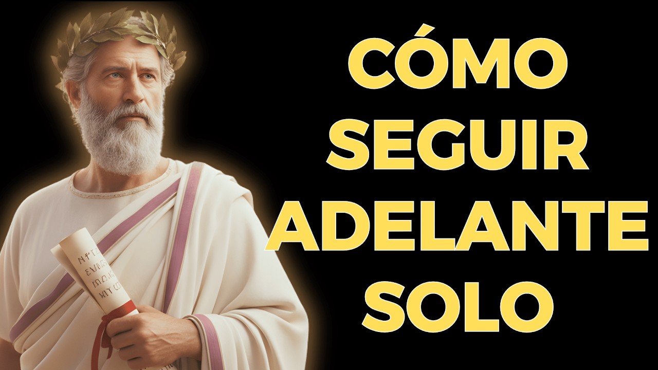 El secreto para transformar la soledad en fortaleza y seguir adelante solo | Estoicismo