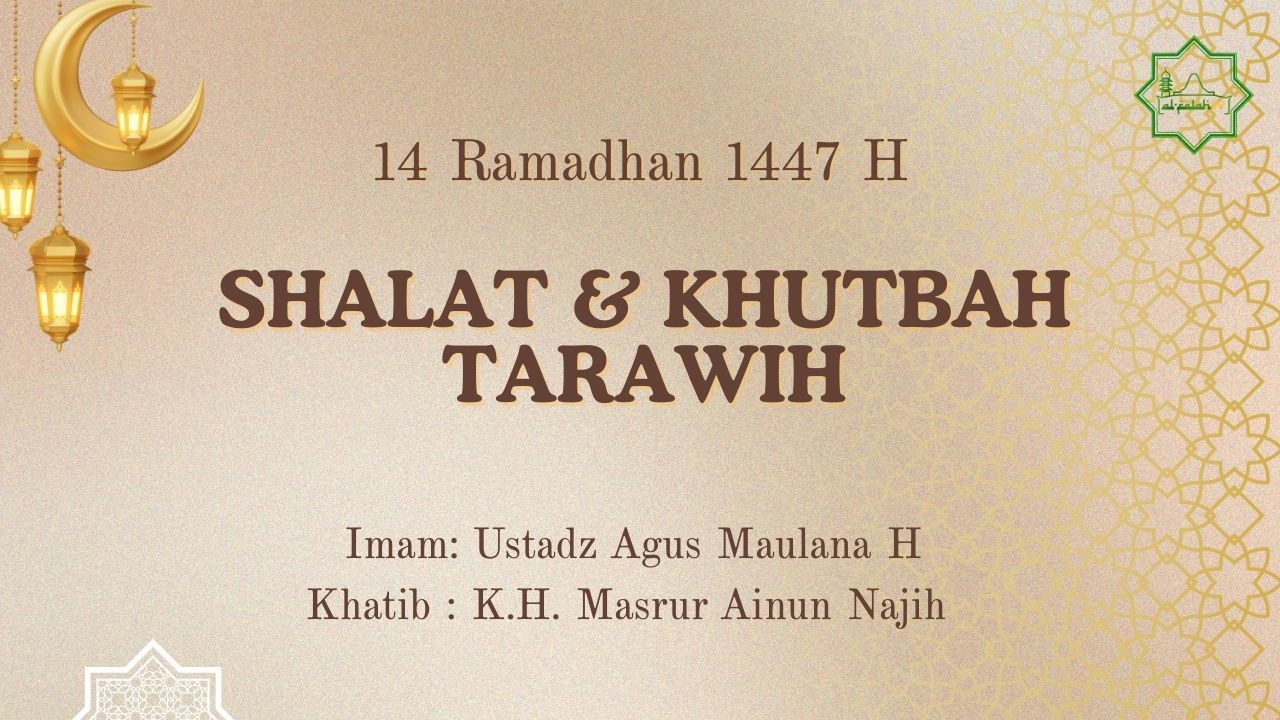Shalat Tarawih, 14 Ramadhan 1447 H