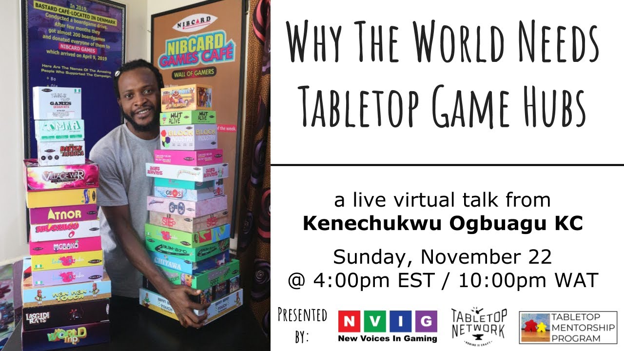 Why The World Needs Tabletop Game Hubs w/ Kenechukwu Ogbuagu KC