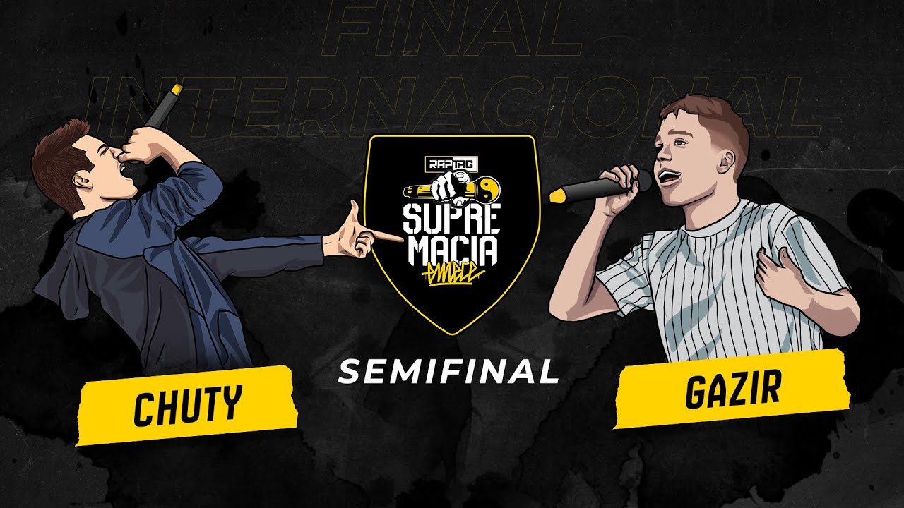 Chuty vs Gazir - Semifinal | Supremacia Mc Final Internacional 2019
