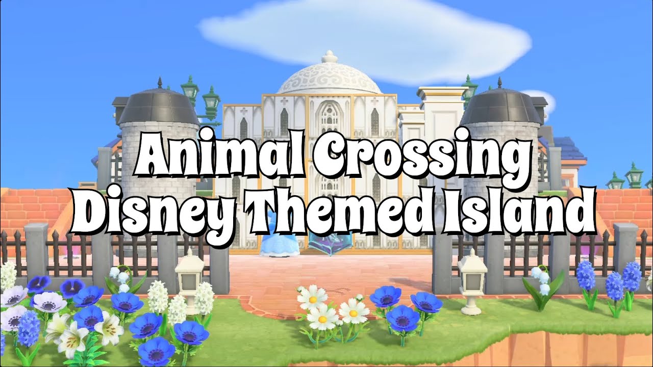 [ACNH] Animal Crossing/Disney Themed Dream Tour/Disney Inspired Music/Nature Sounds