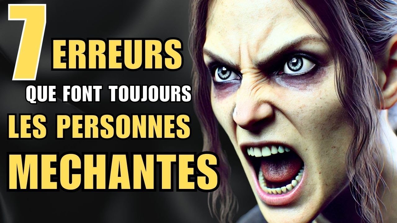 Reconnaître les Personnes Malveillantes : Les 7 Comportements à Surveiller