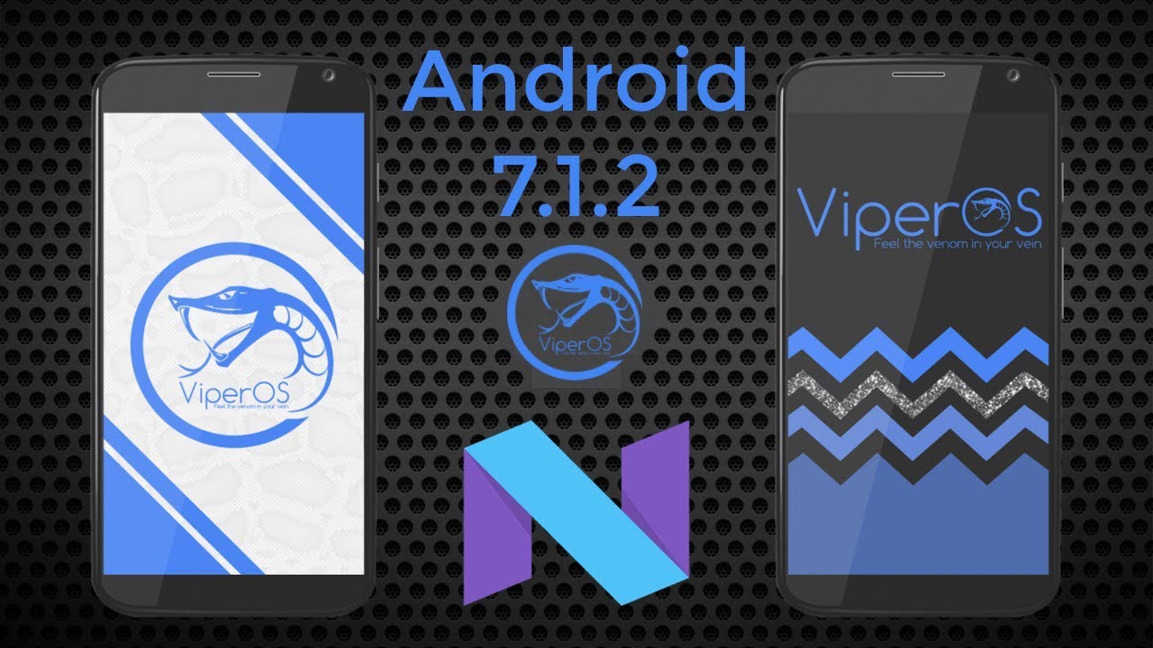 Coolest ROM For Samsung Galaxy J5 Viper Os 7.1.2 Nougat ROM With latest security patch