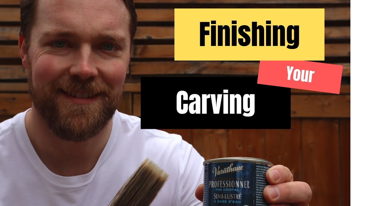 How To Finish Your Carving | WOOD CARVING BASICS