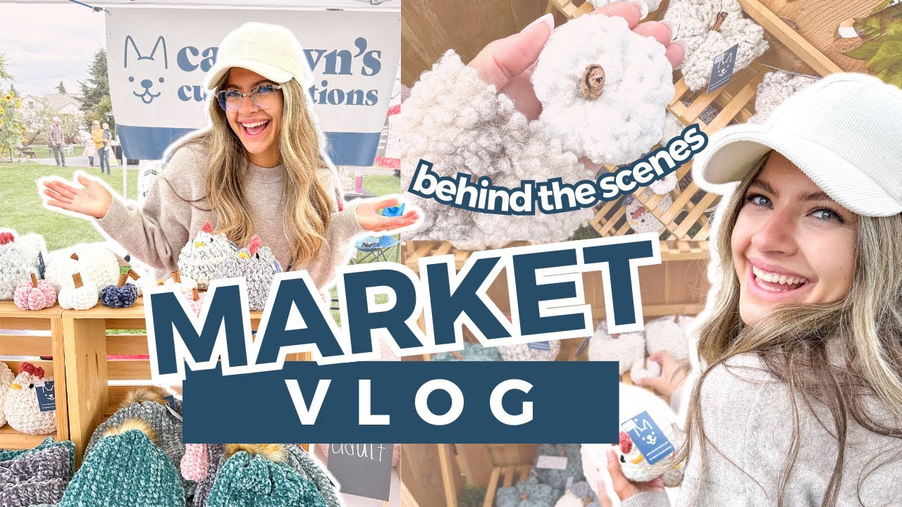 What selling at a craft show ACTUALLY looks like!🧶 • MARKET VLOG EP 8
