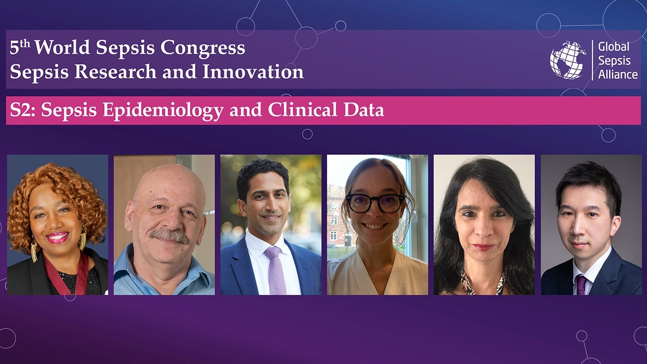Sepsis Epidemiology and Clinical Data (Session 2 | 5th World Sepsis Congress)