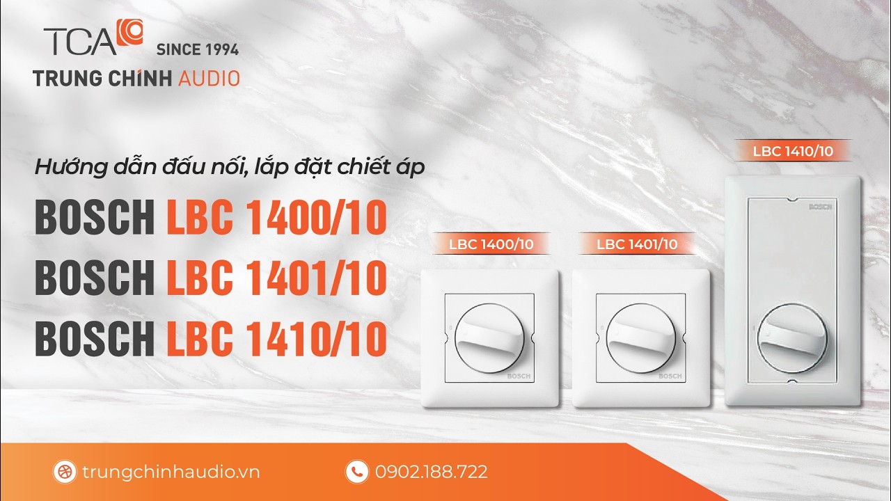 Hướng dẫn đấu nối, lắp đặt Chiết áp BOSCH LBC1400/10,  LBC1401/10, LBC1410/10 cho  loa trở kháng cao